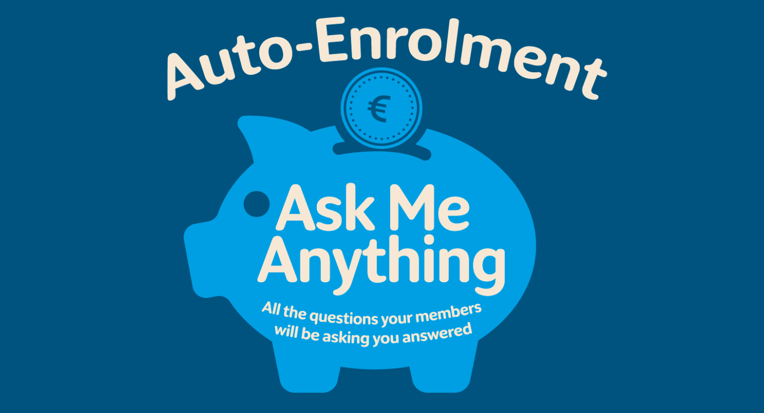 Auto Enrolment Ask Me Anything
